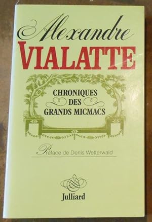 Chroniques des Grands Micmacs