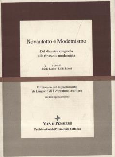 Novantotto e modernismo : dal disastro spagnolo alla rinascita modernista