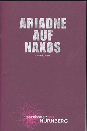 Bild des Verkufers fr Programmheft: Richard Strauss - Ariadne auf Naxos zum Verkauf von Versandantiquariat Karin Dykes