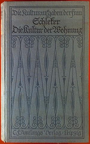 Seller image for Die Kulturaufgaben der Frau. Die Kultur der Wohnung. for sale by biblion2