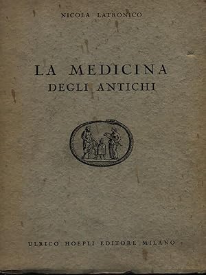 Immagine del venditore per La medicina degli antichi venduto da Miliardi di Parole