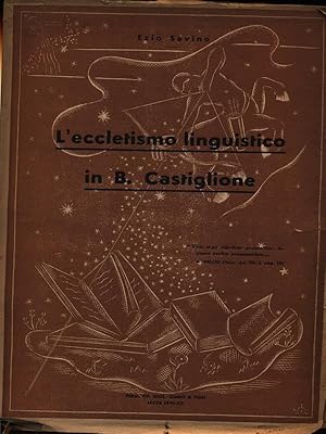 Immagine del venditore per L'eccletismo linguistico in Castiglione venduto da Miliardi di Parole