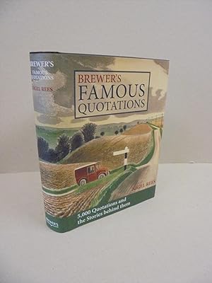 Image du vendeur pour Brewer's Famous Quotations mis en vente par Kerr & Sons Booksellers ABA