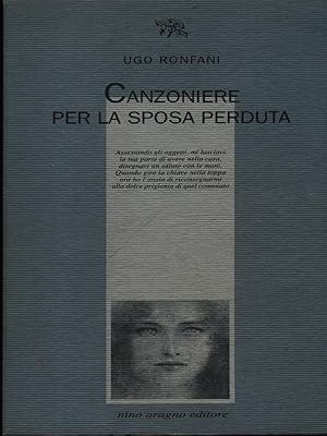 Image du vendeur pour Canzoniere per la sposa perduta mis en vente par Miliardi di Parole