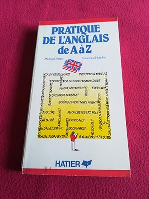 Image du vendeur pour PRATIQUE DE L'ANGLAIS DE A  Z mis en vente par LE BOUQUINISTE