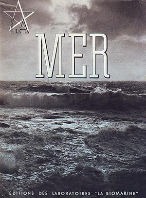 Imagen del vendedor de La mer a la venta por Le Petit Livraire