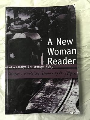 Immagine del venditore per A New Woman Reader: Fiction, Drama and Articles of the 1890s venduto da Teppa Books