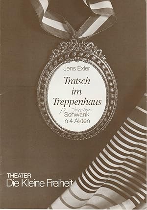 Bild des Verkufers fr Programmheft Tratsch im Treppenhaus. Schwank von Jens Exler. Premiere 2. Oktober 1987 Ausgabe Oktober November Dezember 1987 zum Verkauf von Programmhefte24 Schauspiel und Musiktheater der letzten 150 Jahre