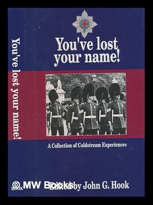 Imagen del vendedor de You've lost your name! / edited by John G. Hook a la venta por MW Books Ltd.