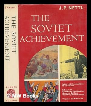 Image du vendeur pour The Soviet achievement / [by] J. P. Nettl mis en vente par MW Books Ltd.