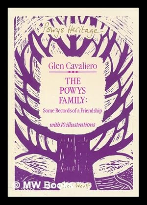 Seller image for The Powys family : some records of a friendship ; with 10 illustrations / Glen Cavaliero for sale by MW Books Ltd.