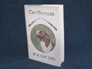 The Memoirs of a Gun Dog