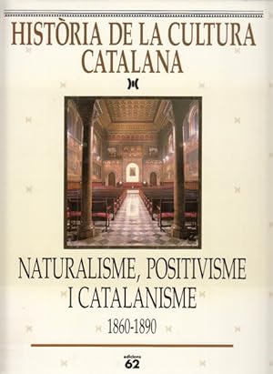 Imagen del vendedor de HISTORIA DE LA CULTURA CATALANA. Vol. V. NATURALISME, POSITIVISME I CATALANISME a la venta por Librera Vobiscum