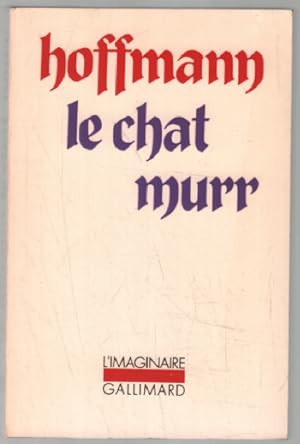 Image du vendeur pour Le Chat Murr mis en vente par librairie philippe arnaiz