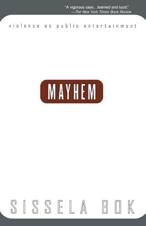 Seller image for Mayhem : Violence As Public Entertainment for sale by GreatBookPrices