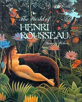 Seller image for The World Of Henri Rousseau. for sale by Wittenborn Art Books