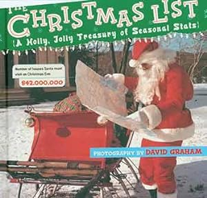 The Christmas List: A Holly, Jolly Treasury of Seasonal Stats. [First edition]. [Signed by David ...
