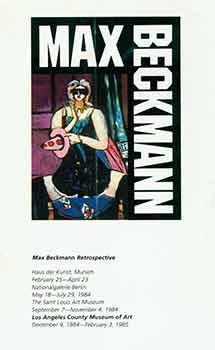Seller image for Max Beckmann Retrospective. September 5 - November 4, 1984. The Saint Louis Art Museum, Saint Louis, Missouri. [Exhibition brochure]. for sale by Wittenborn Art Books