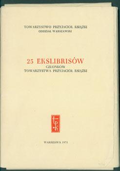 25 Ekslibrisow Czeonkow Towarzystwo Przyjaciol Ksiazki.