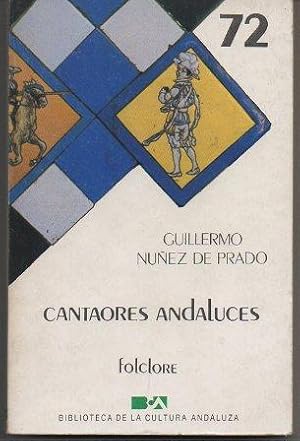Imagen del vendedor de CANTAORES ANDALUCES. COL. FOLCLORE 72. a la venta por Librera Raimundo