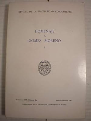 Seller image for Revista de la Universidad Complutense Volumen XXI, Nmero 83 ( Julio-Septiembre 1972) Homenaje a Gmez Moreno I for sale by Librera Antonio Azorn