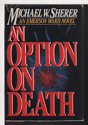 Image du vendeur pour AN OPTION ON DEATH. mis en vente par Bookfever, IOBA  (Volk & Iiams)