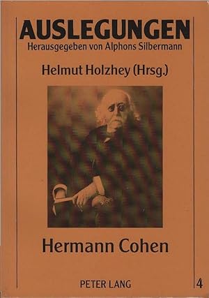 Bild des Verkufers fr Hermann Cohen. Helmut Holzhey (Hrsg.) / Auslegungen ; Bd. 4 zum Verkauf von Schrmann und Kiewning GbR