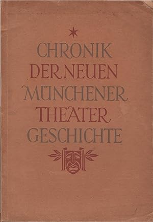 Chronik der neuen Münchener Theatergeschichte; Teil: Bd. 2