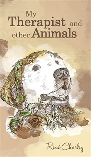 Seller image for My Therapist and Other Animals for sale by GreatBookPrices