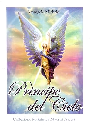 Imagen del vendedor de Principe del cielo. Arcangelo Michele a la venta por Libro Co. Italia Srl