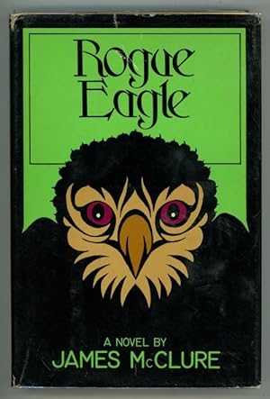 Immagine del venditore per Rogue Eagle by James McClure (First U.S. Edition) venduto da Heartwood Books and Art