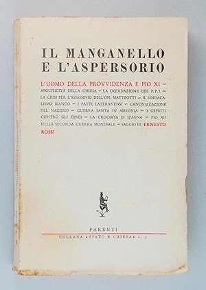 Imagen del vendedor de Il manganello e l'aspersorio a la venta por FABRISLIBRIS