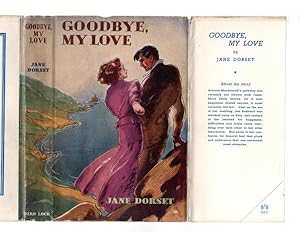 Seller image for Goodbye, My Love by Jane Dorset (First Edition) File Copy for sale by Heartwood Books and Art