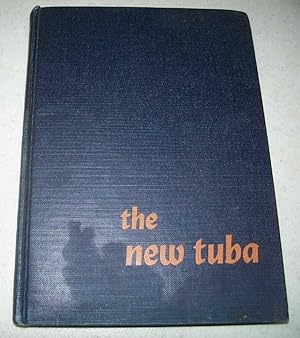 Seller image for The New Tuba for sale by Easy Chair Books