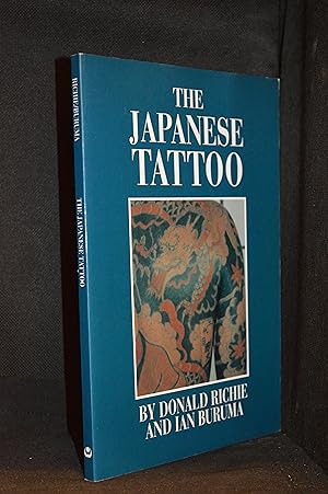Immagine del venditore per The Japanese Tattoo venduto da Burton Lysecki Books, ABAC/ILAB