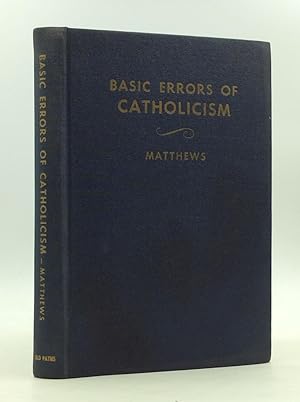 BASIC ERRORS OF CATHOLICISM