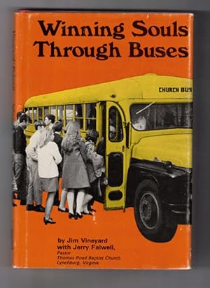 Bild des Verkufers fr Winning Souls Through Buses zum Verkauf von Ken Sanders Rare Books, ABAA
