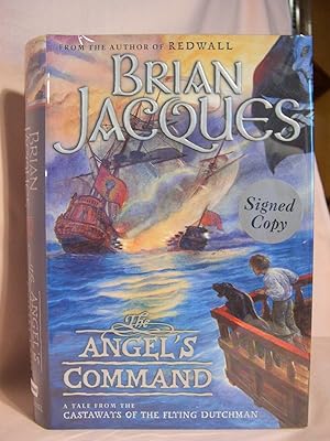 THE ANGEL'S COMMAND; A TALE FROM THE CASTAWAYS OF THE FLYING DUTCHMAN