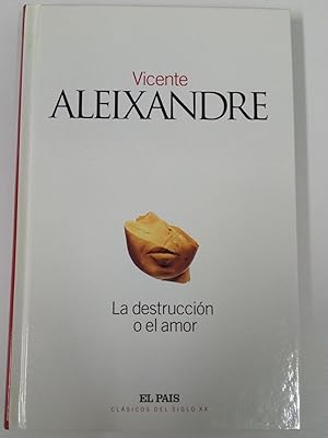 Imagen del vendedor de La destruccion o el amor a la venta por Libros Nakens