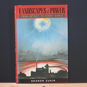 Immagine del venditore per Landscapes of Power: From Detroit to Disney World venduto da Tree Frog Fine Books and Graphic Arts