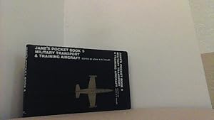 Image du vendeur pour Jane s Pocket Book Vol. 5. Military Transport and Training Aircraft. mis en vente par Antiquariat Uwe Berg