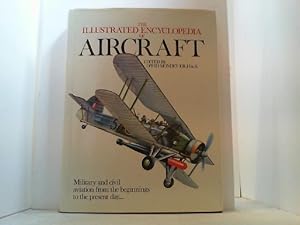 Bild des Verkufers fr The illustrated Encyclopedia of Aircraft. zum Verkauf von Antiquariat Uwe Berg