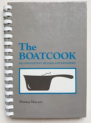 The Boatcook (Second Edition, Revised & Expanded)