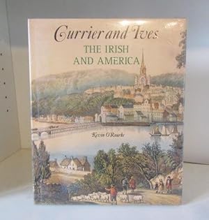 Imagen del vendedor de Currier and Ives: The Irish and America a la venta por BRIMSTONES