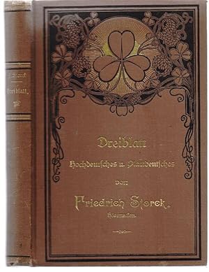 Imagen del vendedor de Dreiblatt. Episches. Lyrisches. Dramatisches. Hochdeutsches und Plattdeutsches. a la venta por Antiquariat Dwal