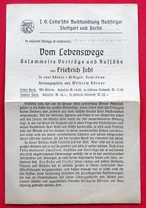 Werbung für Friedrich Jodl. Vom Lebenswege. Gesammelte Vorträge und Aufsätze (Werbeprospekt des V...