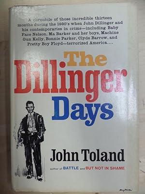 Imagen del vendedor de The Dillinger Days a la venta por Archives Books inc.