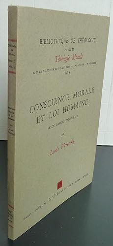 Conscience morale et loi humaine selon Gabriel Vasquez S.J. volume IV