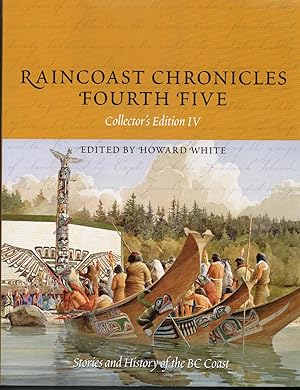 Imagen del vendedor de Raincoast Chronicles Fourth Five: Collector's Edition IV a la venta por Warren Hahn