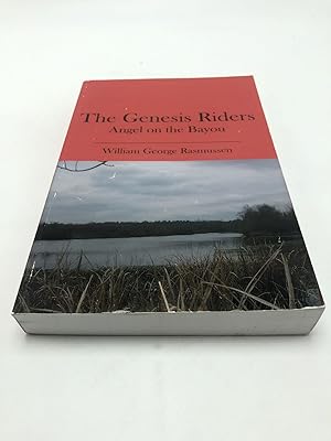 Seller image for The Genesis Riders: Angel on the Bayou for sale by Shadyside Books